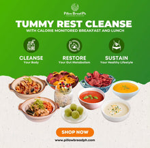 5-Day Tummy Rest Set plus Calorie-Monitored Breakfast and Lunch