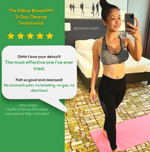Pillow Bread Ph 3-Day Fat Burn and Digestive Reset Cleanse