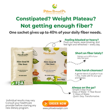 Pillow Bread PH Fiber Boost (8 Sachets + 2 Free!) FDA REGISTERED.  Get ₱700 OFF with code PILLOWFIBER700