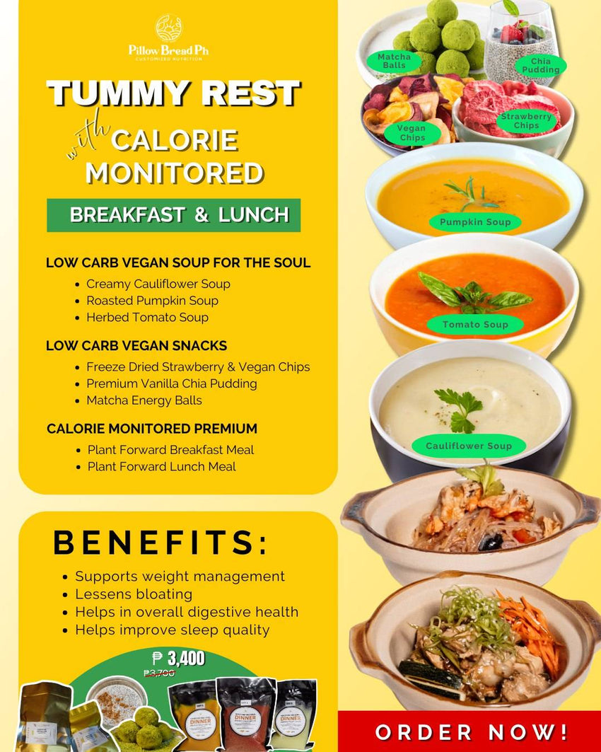 Tummy Rest Set plus Calorie-Monitored Breakfast and Lunch– pillowbreadph